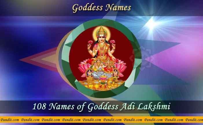 Goddess Adi Lakshmi Names