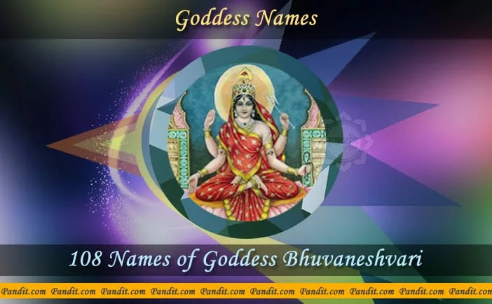 Goddess Bhuvaneshvari Names For Baby Girl