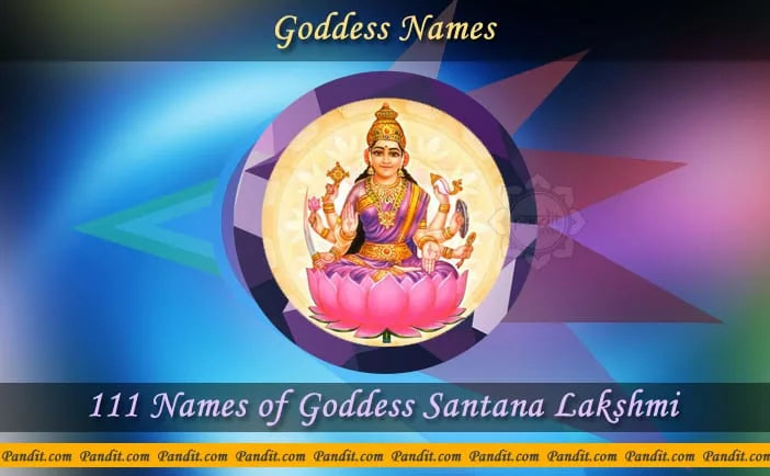 Goddess Santana Lakshmi Names