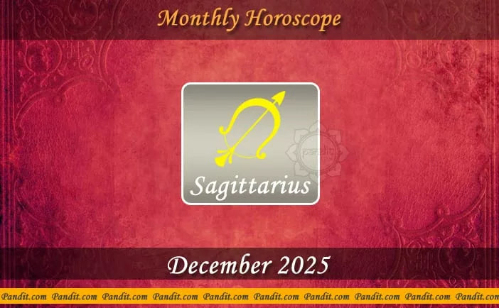 Sagittarius Monthly Horoscope For December 2025