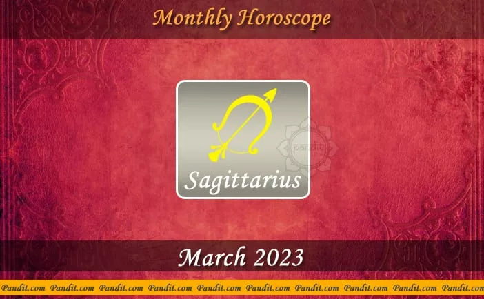 Sagittarius Monthly Horoscope For March 2023