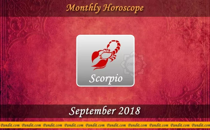 Scorpio Monthly Horoscope For September 2018