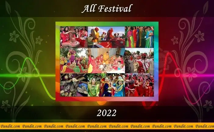 Indian Festivals Calendar 2022
