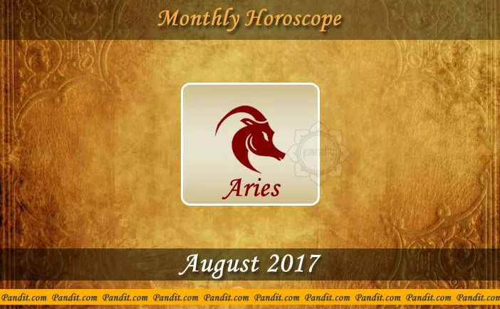 Aries Monthly Horoscope For August 2017