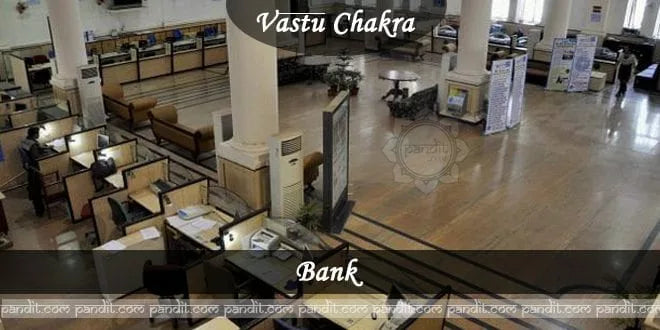 Vaastu Advice for Bank