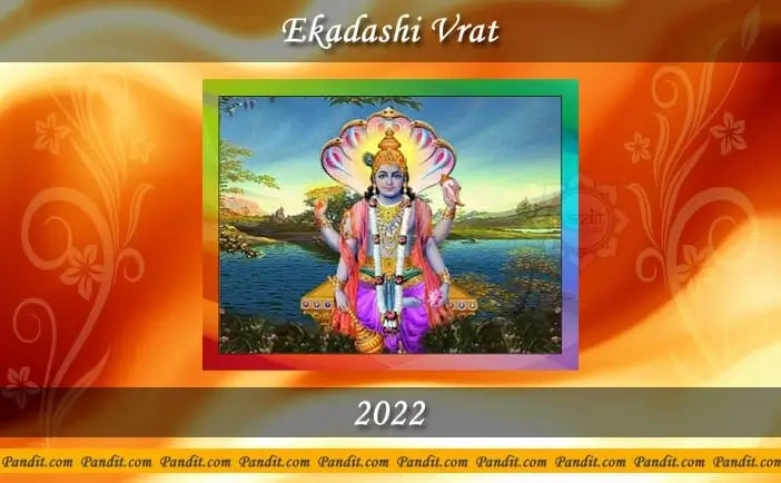 Ekadashi Vrat 2022