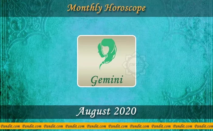 Gemini Monthly Horoscope For August 2020