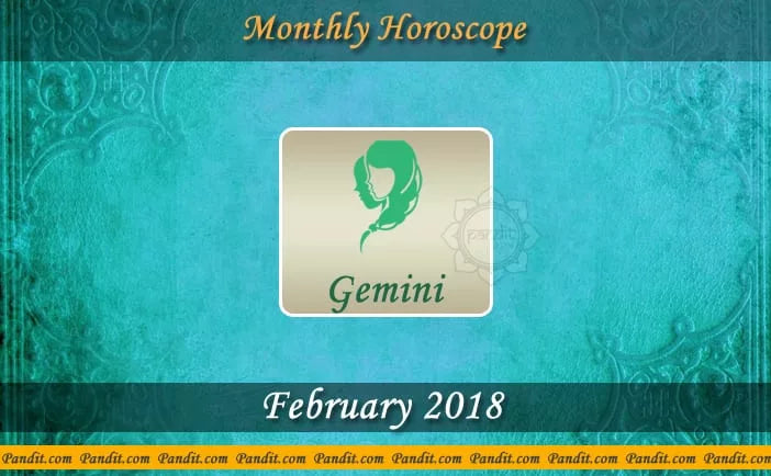 Gemini Monthly Horoscope For February 2018