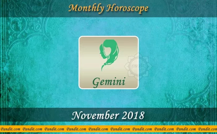 Gemini Monthly Horoscope For November 2018