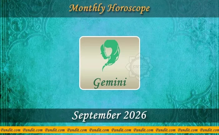 Gemini Monthly Horoscope For September 2026