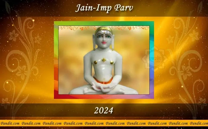 Jain Important Festivals 2024
