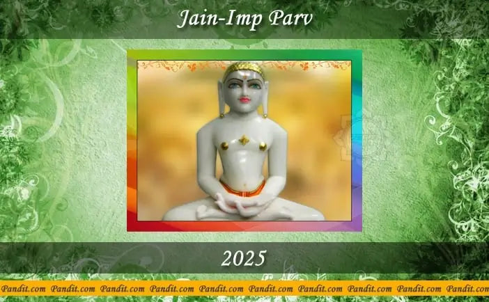 Jain Important Festivals 2025