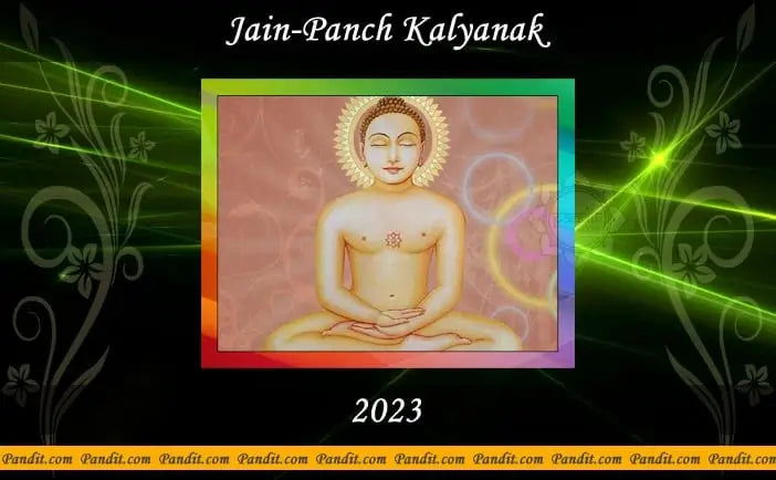 Jain Panch Kalyanak 2023