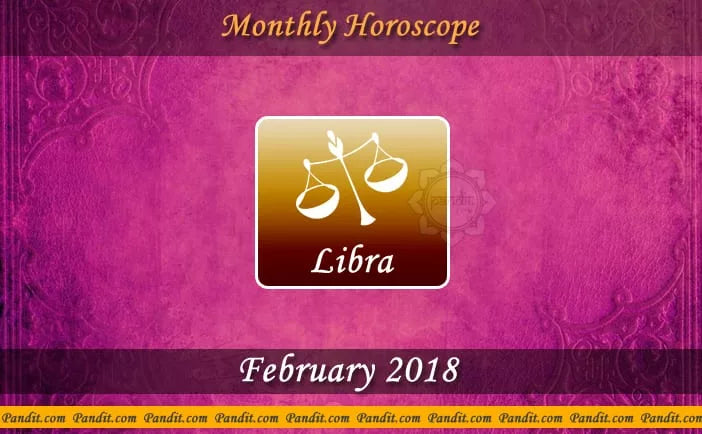 Libra Monthly Horoscope For February 2018