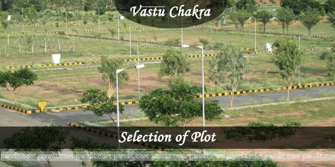 Vaastu Advice for Selection of Plot