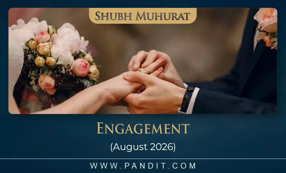 Shubh Muhurat For Engagement August 2026