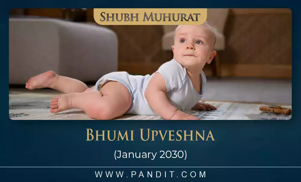Shubh Muhurat For First Time Making Baby Sit On Land January 2030