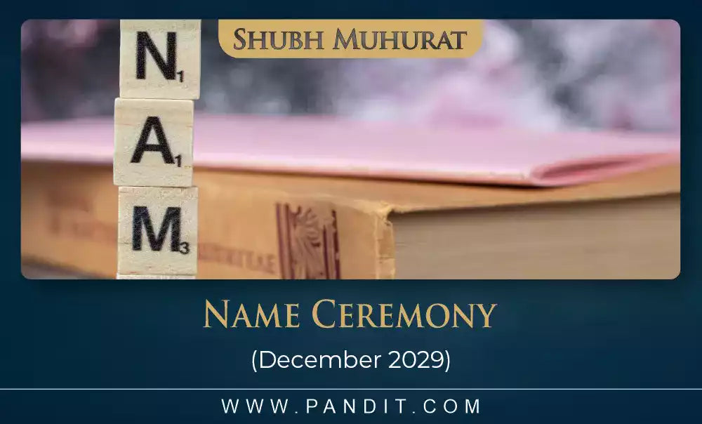 Shubh Muhurat For Namkaran December 2029