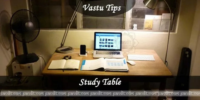 Vaastu Advice for the Study Table