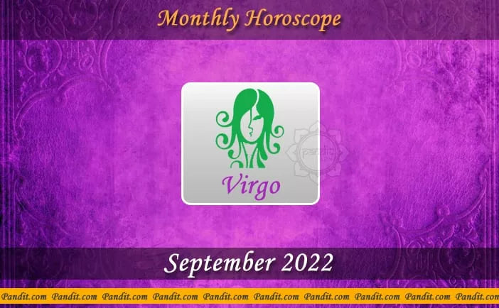 Virgo Monthly Horoscope For September 2022