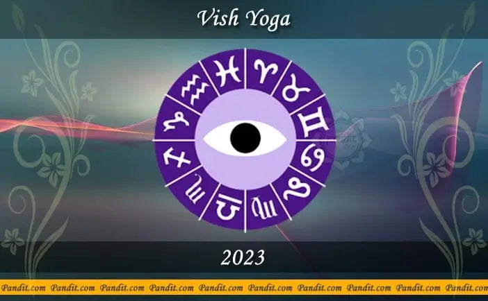 Vish Yoga 2023