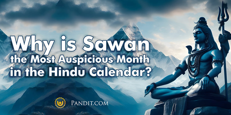 Why is Sawan the Most Auspicious Month in the Hindu Calendar?