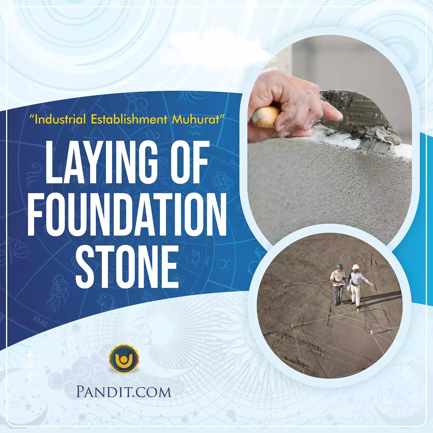 Laying of Foundation Stone