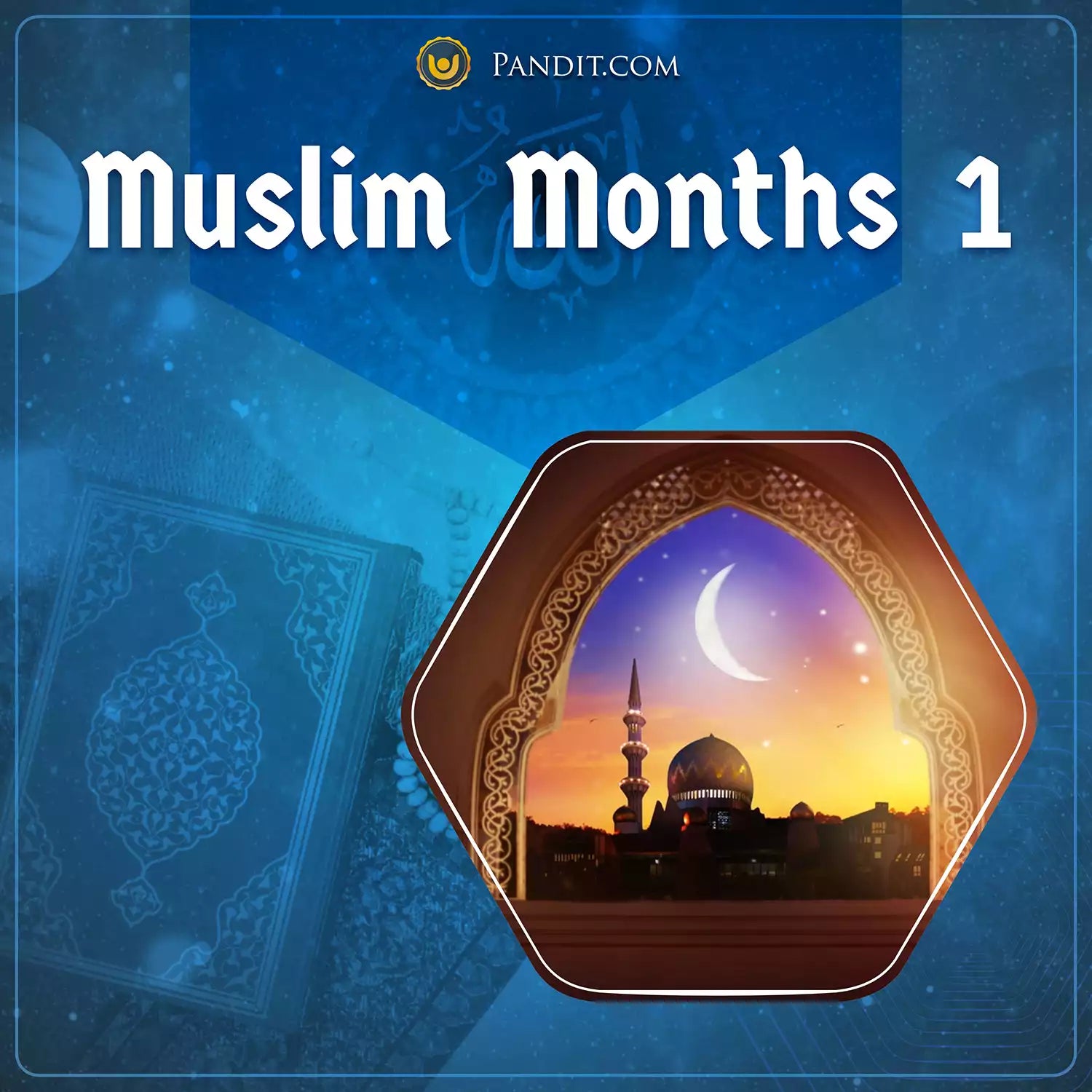 Muslim Month 1