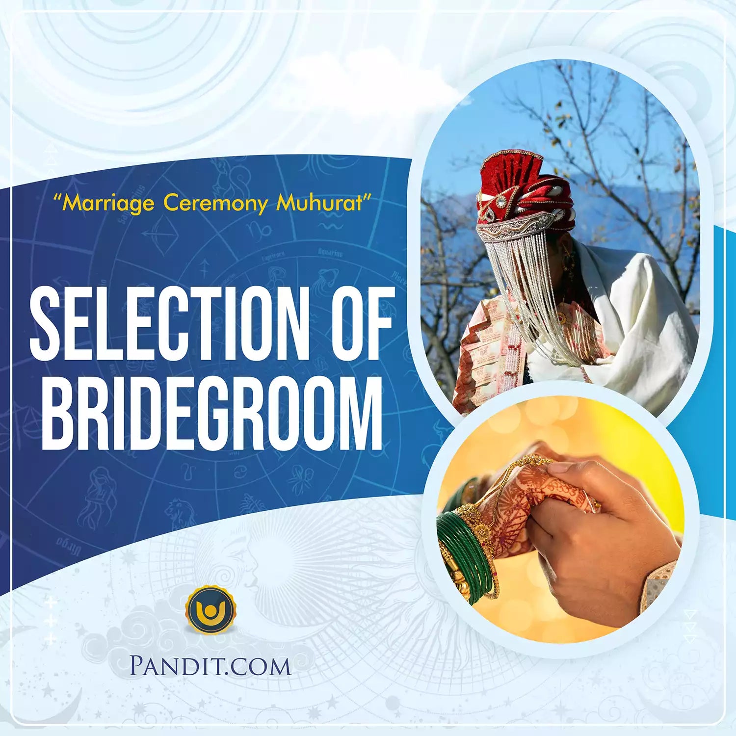 Selection of Bridegroom