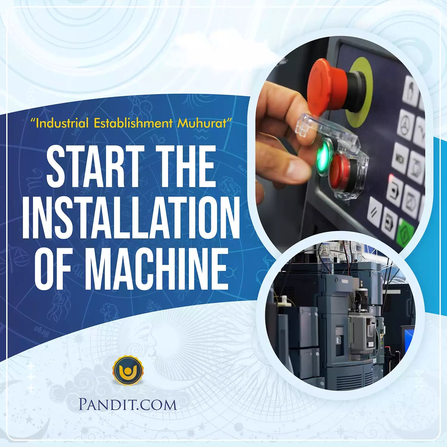 Start Installation of Machine